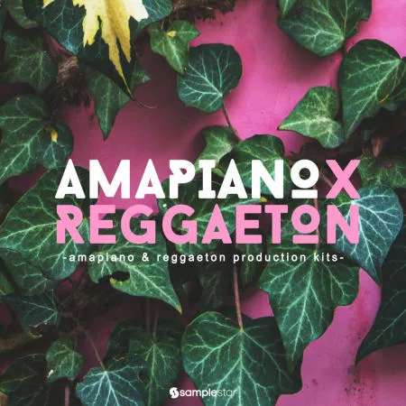 Samplestar Amapiano X Reggaeton WAV