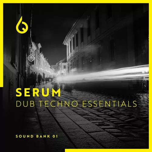 Freshly Squeezed Samples Serum Dub Techno Essentials FXP