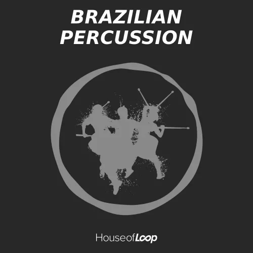 House Of Loop Brazilian Percussion WAV