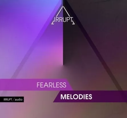 Irrupt Fearless Melodies WAV