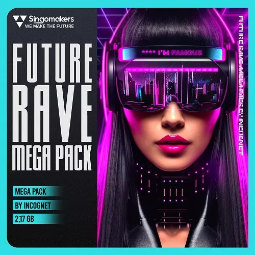 Future Rave Mega Pack by Incognet WAV MIDI FXP