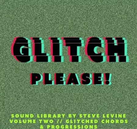 Steve Levine Recording Limited Glitch Please! Volume Two Chords & Progressions WAV