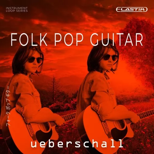 Ueberschall Folk Pop Guitar [ELASTIK]