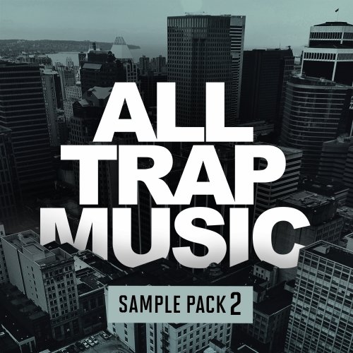 All Trap Music Sample Pack 2 WAV NI Massive