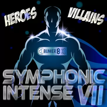 Bunker 8 Symphonic Intense 7 Heroes & Villains WAV