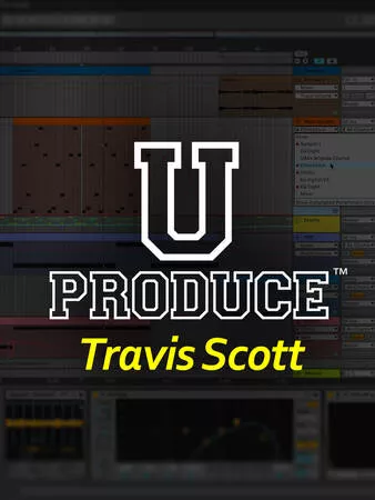 Groove3 U Produce Travis Scott [TUTORIAL]