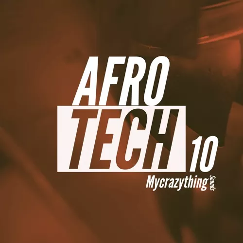 Mycrazything Sounds Afro Tech 10 WAV