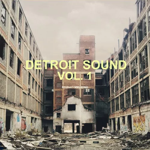 Reuel Beats Detroit Sound Kit Vol.1 WAV
