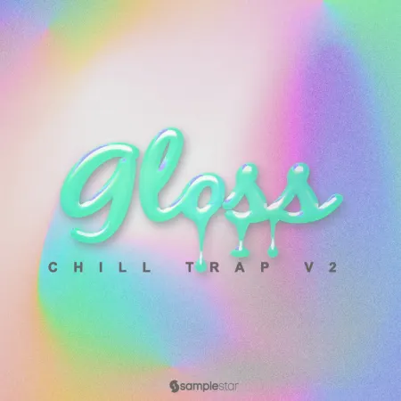 Samplestar Gloss Chill Trap V2 WAV