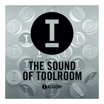 Toolroom Academy The Sound Of Toolroom WAV