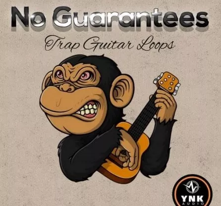 YnK Audio No Guarantees/Trap Guitar Loops WAV