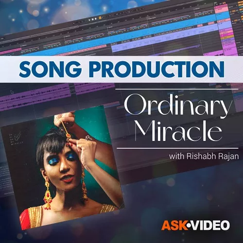 Ask Video Song Production 102 Ordinary Miracle Natasha Humera Ejaz [TUTORIAL]