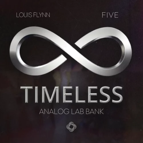 Loophole Sounds Louis Flynn x five TIMELESS (Analog Lab Bank)