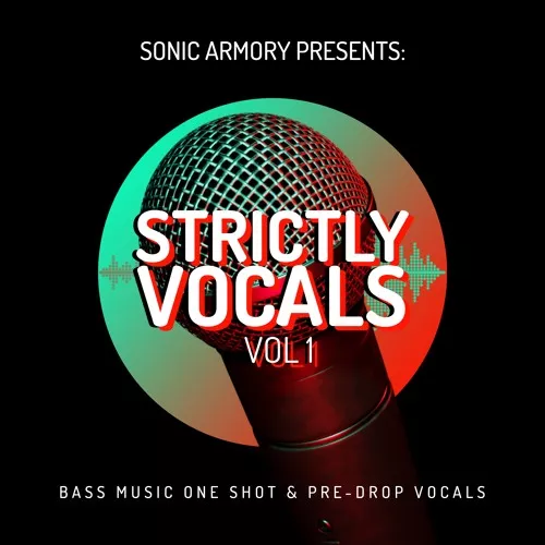 Sonic Armory Strictly Vocals Vol.1 WAV
