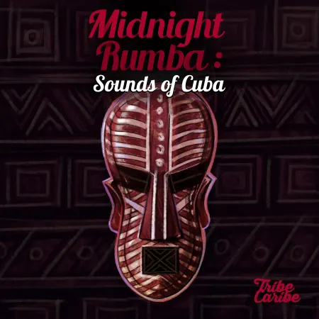 Tribe Caribe Midnight Rumba: Sounds of Cuba WAV