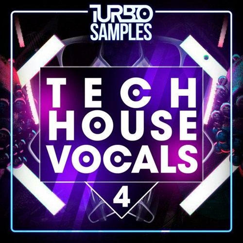 Turbo Samples Tech House Vocals 4 WAV