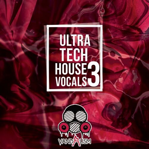 Ultra Tech House Vocals 3 WAV