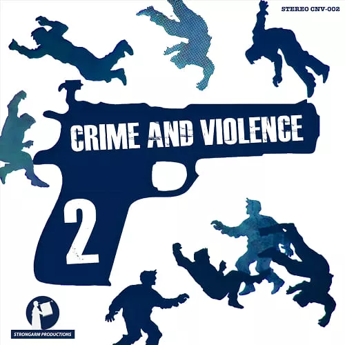Boom Bap Labs Strongarm Productions Crime & Violence 2 WAV