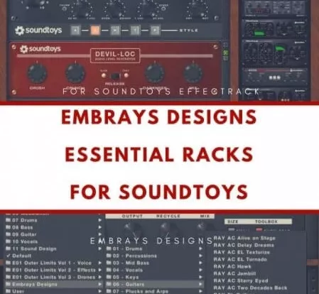 Embrays Designs Essential Racks for Soundtoys EffectRack