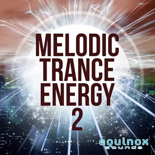 Equinox Sounds Melodic Trance Energy 2