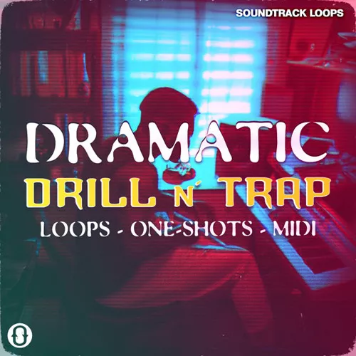 Soundtrack Loops Dramatic Drill & Trap WAV