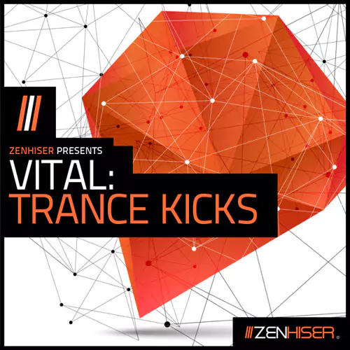 Zenhiser Vital Trance Kicks (300 Kicks Primed For EDM, Trance & Progressive House) [WAV]