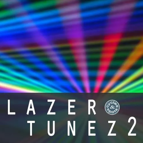 Cycles & Spots Lazer Tunez 2 [WAV MIDI]