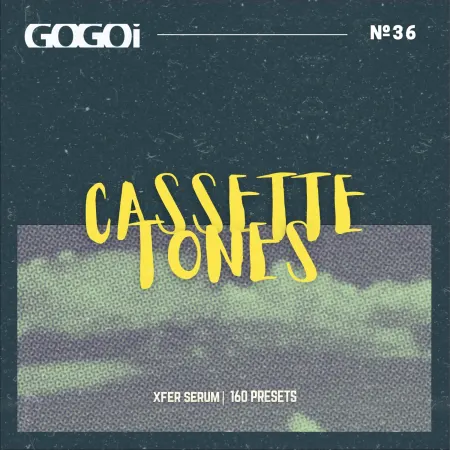 GOGOi SERUM Cassette Tones [FXP]