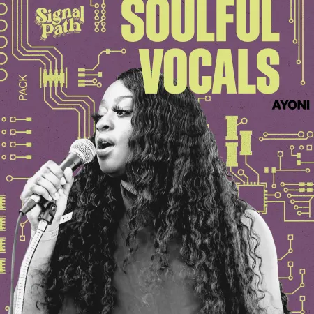 Signal Path Ayoni Soulful Vocals WAV