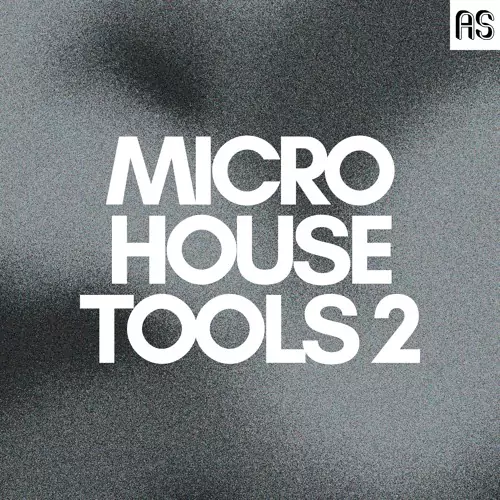 Abstract Sounds Micro House Tools 2 [WAV MIDI Ableton Project]
