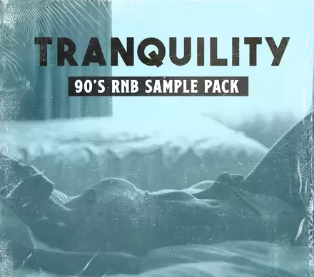 CRATE PLUG Tranquility 90s RNB Sample Pack WAV