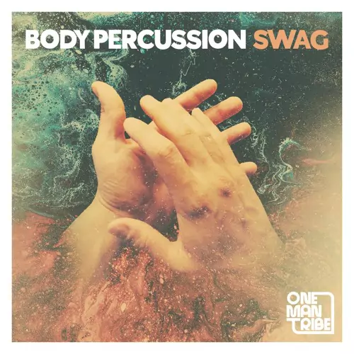 One Man Tribe Body Percussion Swag WAV