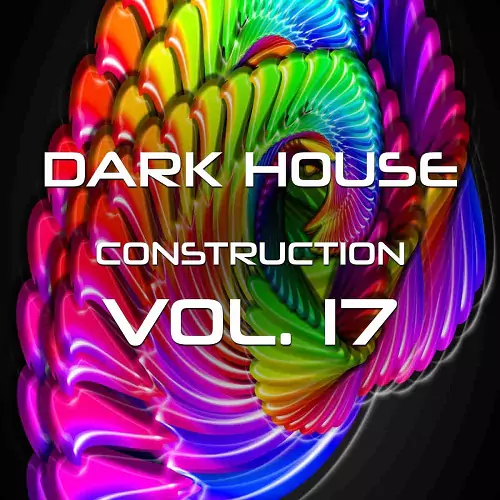 Rafal Kulik Dark House Construction Vol.17 WAV