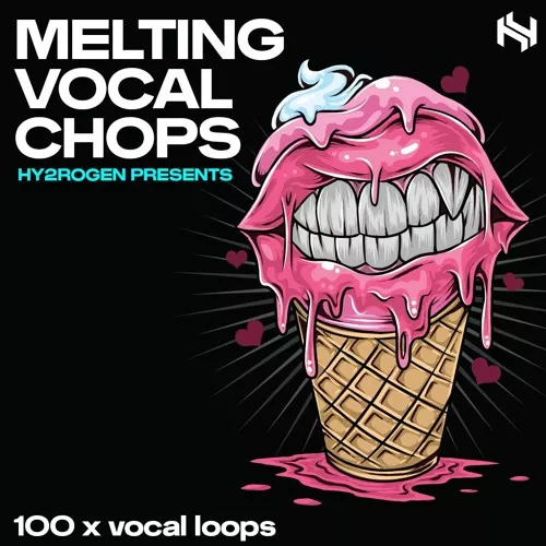 Hy2rogen Melting Vocal Chops WAV