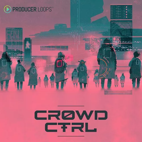 Producer Loops Crowd CTRL [WAV MIDI]