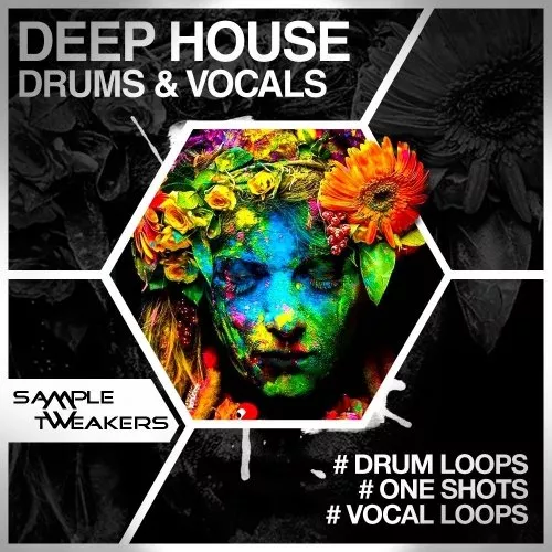 Sample Tweakers Deep House Drums Vocals