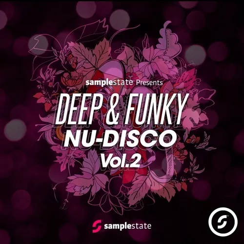 Samplestate Deep Funky Nu-Disco 2