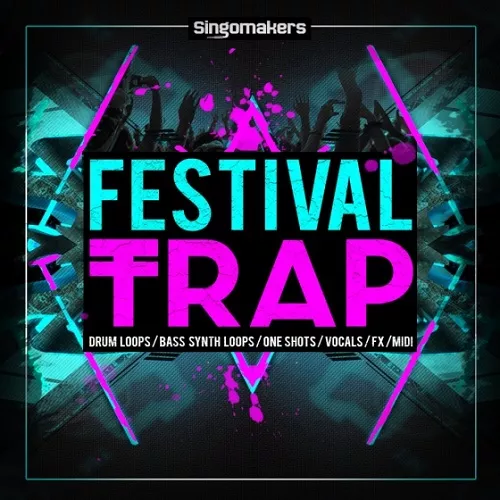 Singomakers Festival Trap
