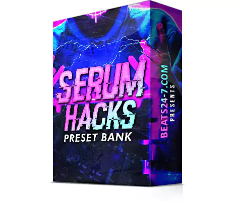 Beats24-7 Serum Hacks Preset Bank
