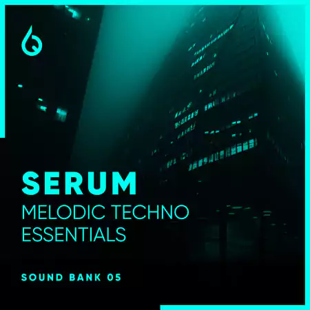 Freshly Squeezed Samples Serum Melodic Techno Essentials Vol.5