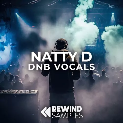 Rewind Samples Natty D: DnB Vocals WAV