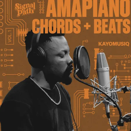 Signal Path Kayomusiq Amapiano Chords & Beats Vol.1 WAV
