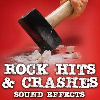 Sound Ideas Rock Hits & Crashes Sound Effects [FLAC]