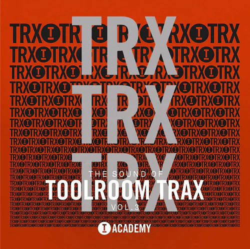 Toolroom Academy The Sound Of Toolroom Trax Vol.3 WAV