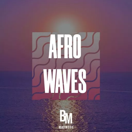 Beast Mode Afro Waves [WAV MIDI]
