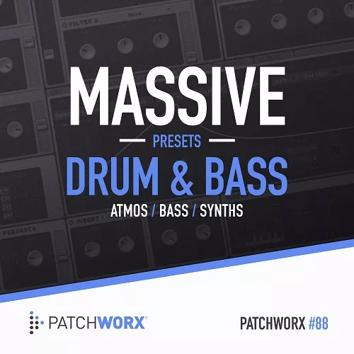 Patchworx 88 PHAS3LINE Drum & Bass Massive Presets WAV