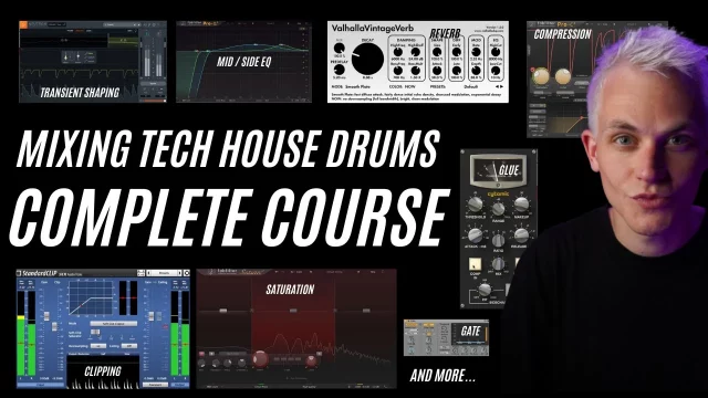 Skillshare Mixing Tech House Drums TUTORIAL