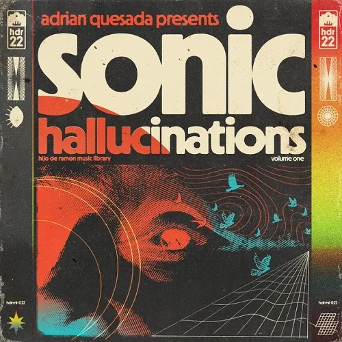 Hijo De Ramon Music Library 22 "Sonic Halllucinations" (Compositions & Stems) WAV