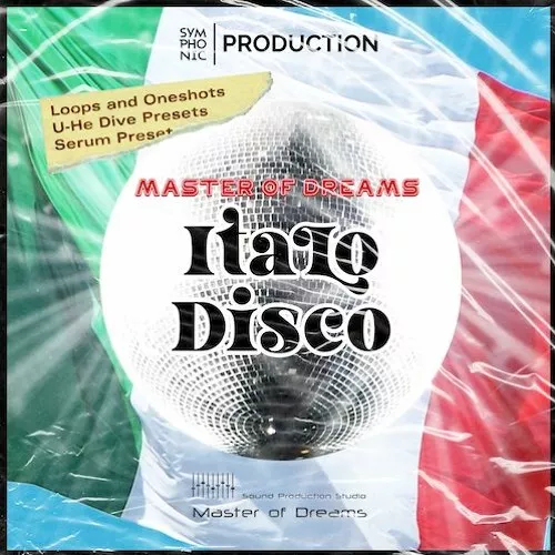 Symphonic Production Italo Disco Master of Dreams [WAV FXP]