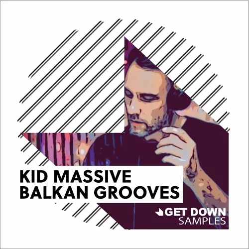 Get Down Samples Kid Massive Balkan Grooves [WAV MIDI]